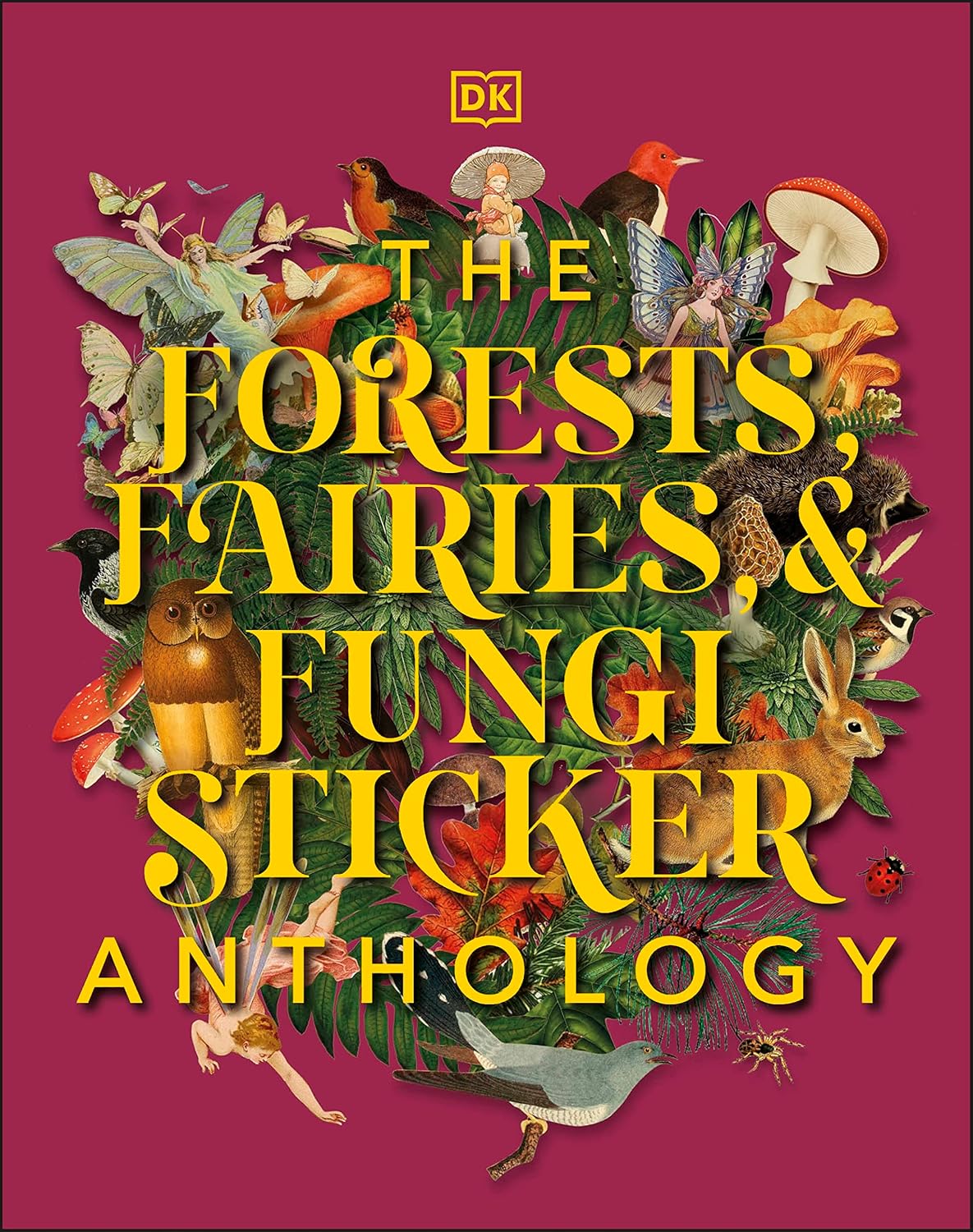 Forest Fairies Fungi Sticker Anthology