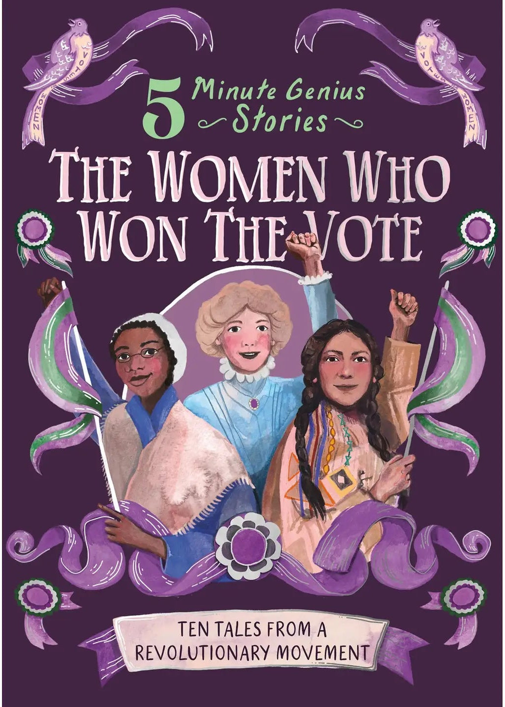 The Women Who Won the Vote
