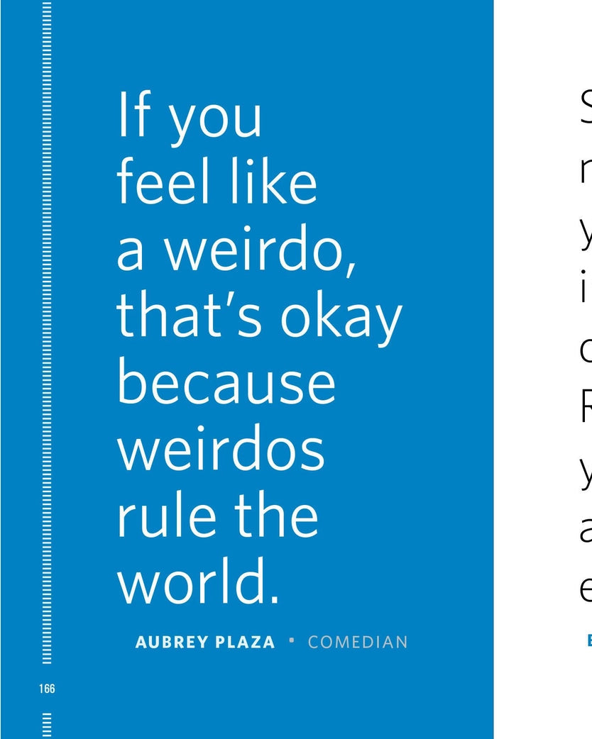 Being Weird is A Wonderful Thing