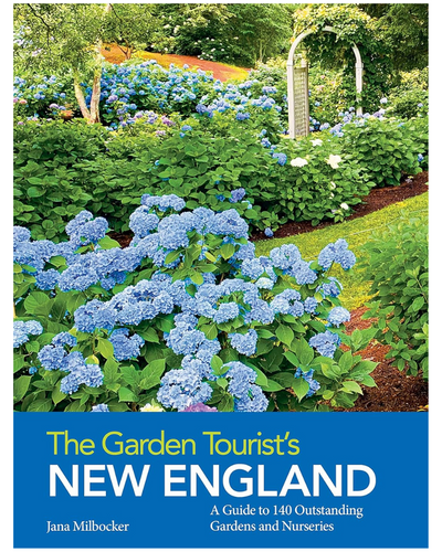 The Garden Tourist's New England