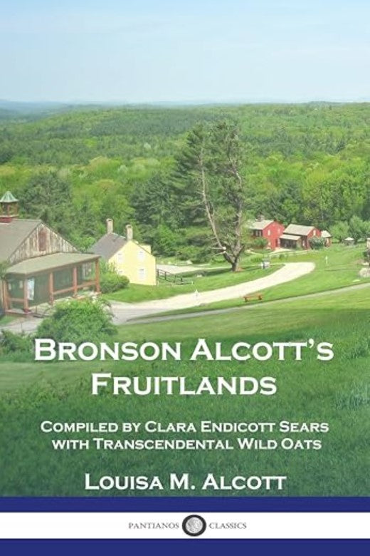 Bronson Alcott's Fruitlands