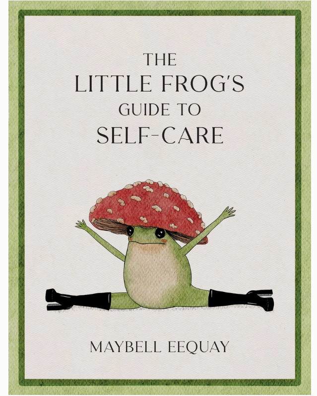 The Little Frog's Guide to Self-Care