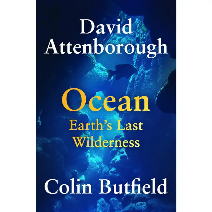 Ocean: Earth's Last Wilderness