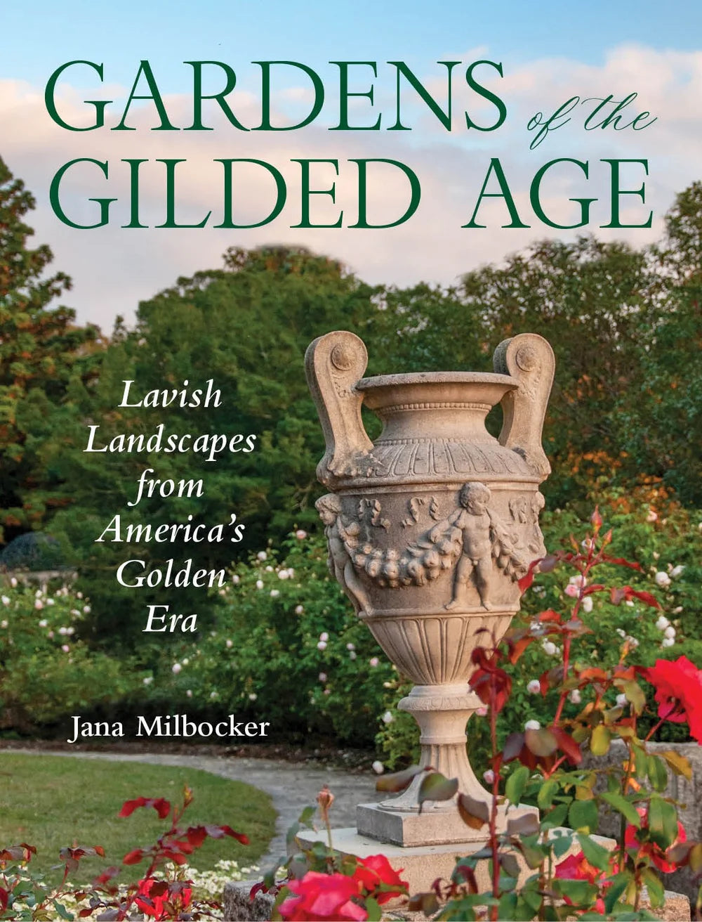 Gardens of the Gilded Age