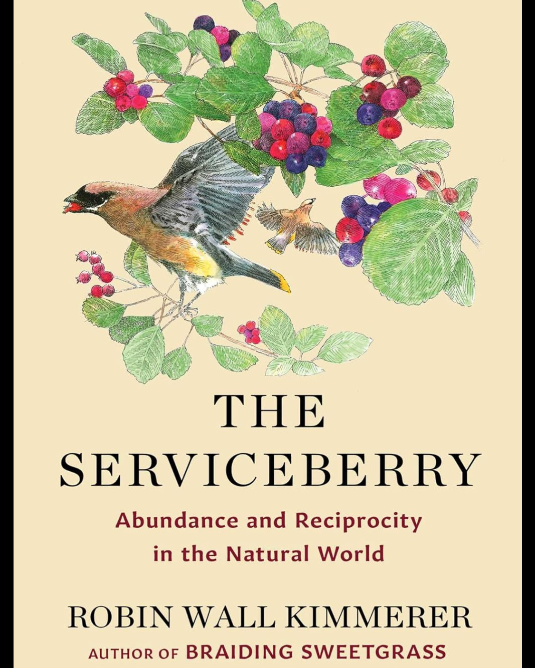 The Serviceberry: Abundance and Reciprocity in the Natural World