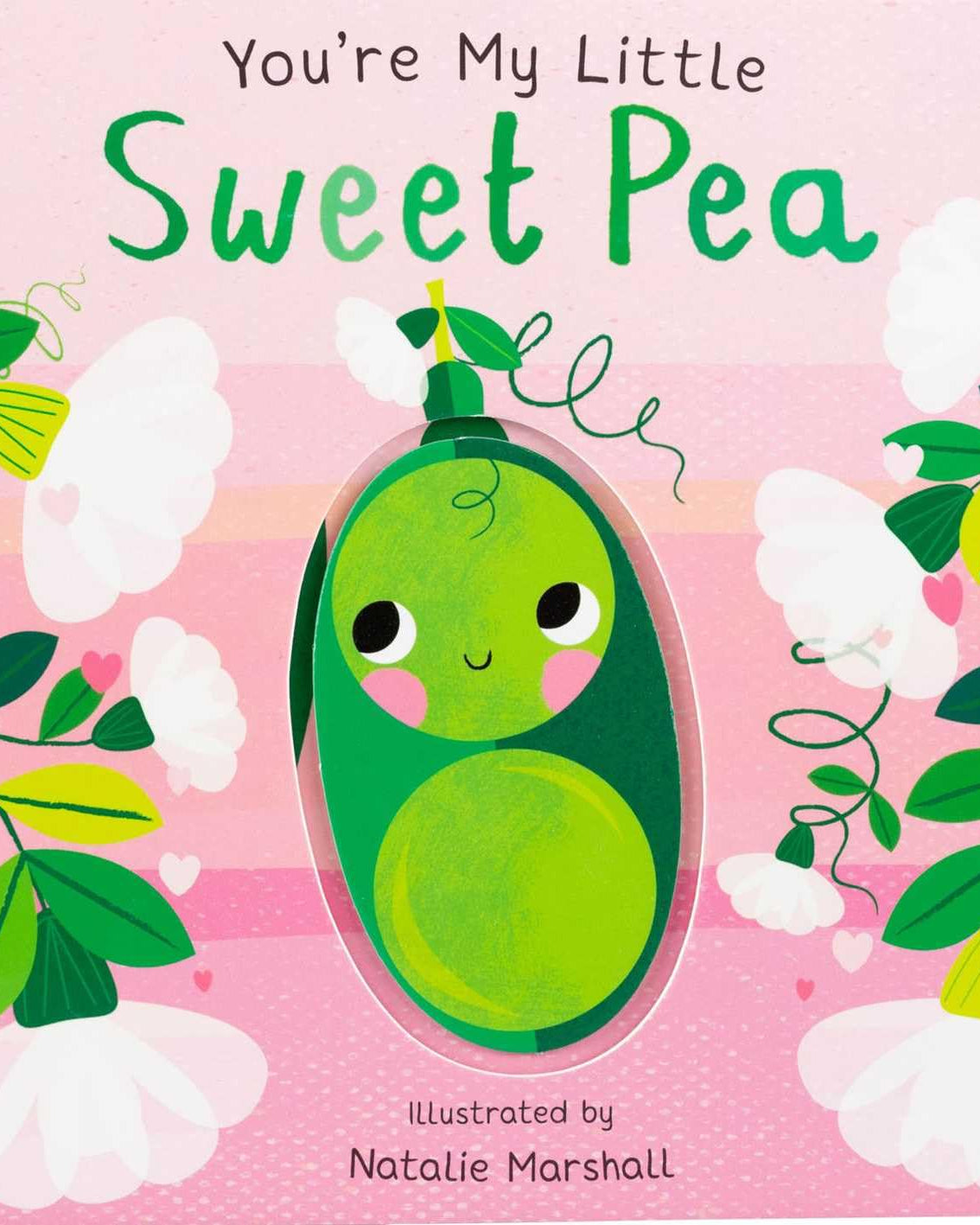 You're My Little Sweet Pea