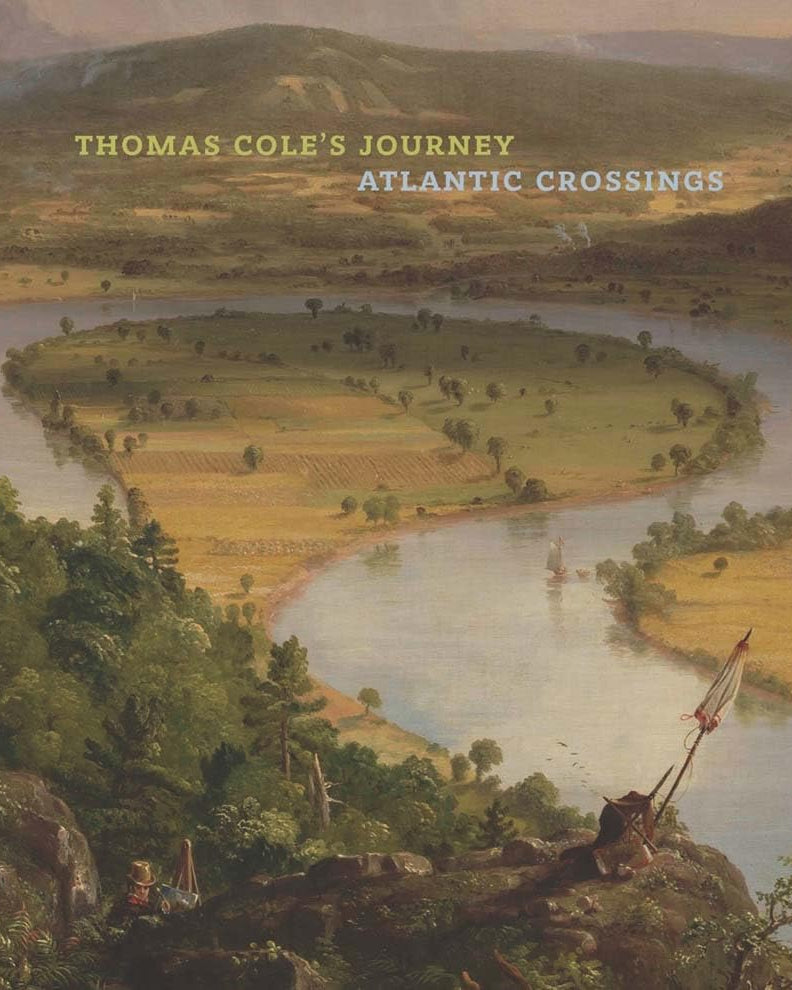 Thomas Cole's Journey: Atlantic Crossings