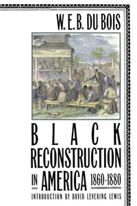 Black Reconstruction In America