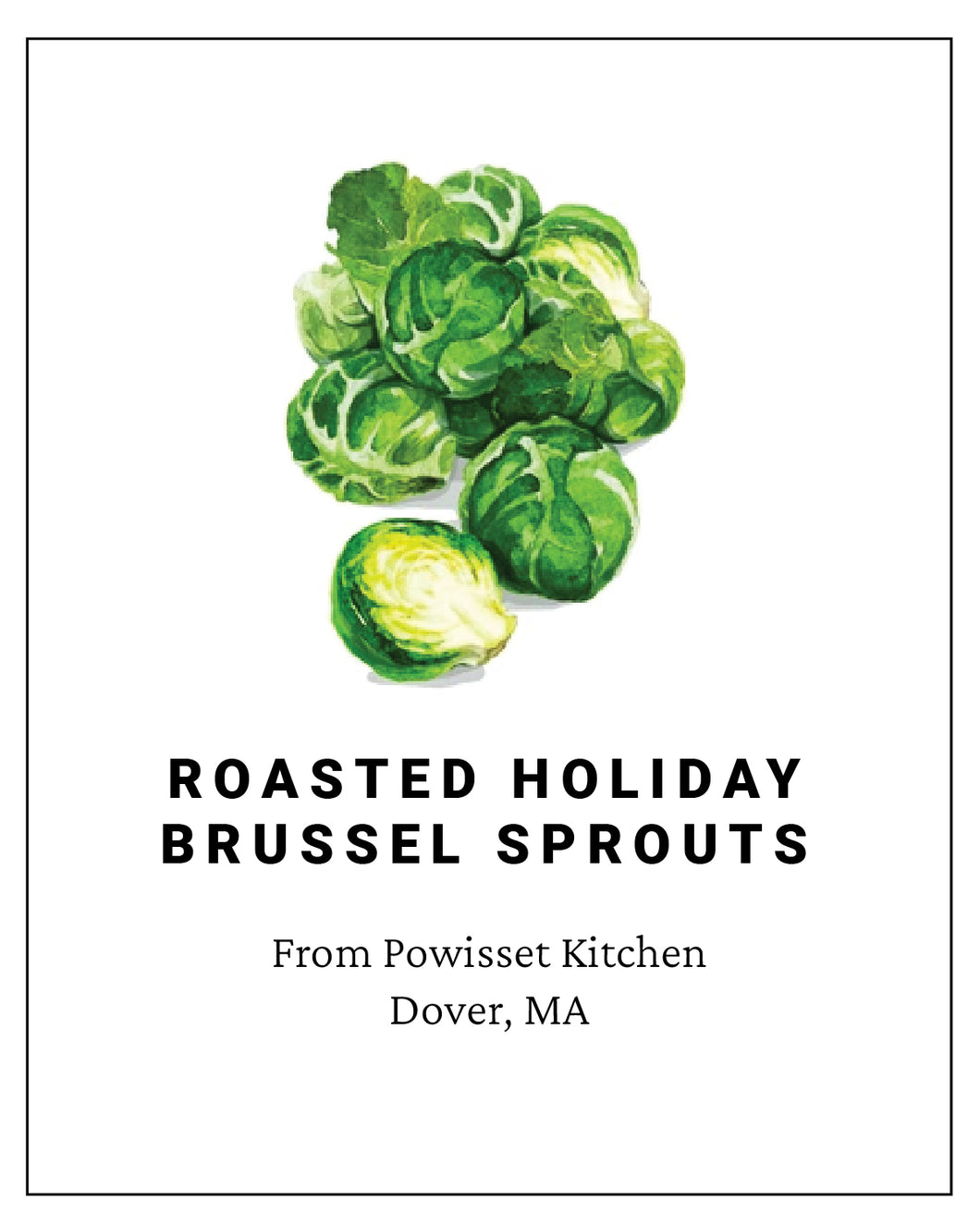 Powisset - Thanksgiving Roasted Brussels Sprouts