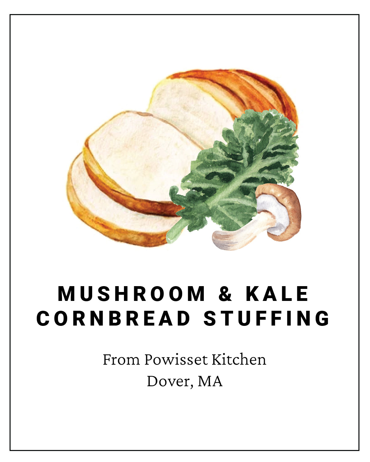 Powisset - Thanksgiving Mushroom, Kale, Cornbread Stuffing