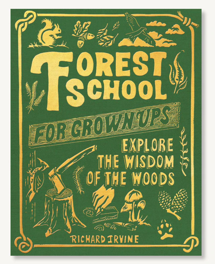 Forest School for Grown Ups