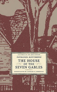 The House of the Seven Gables (HARDCOVER)