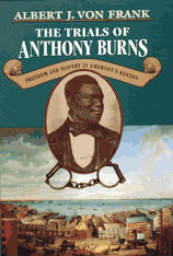 The Trials of Anthony Burns