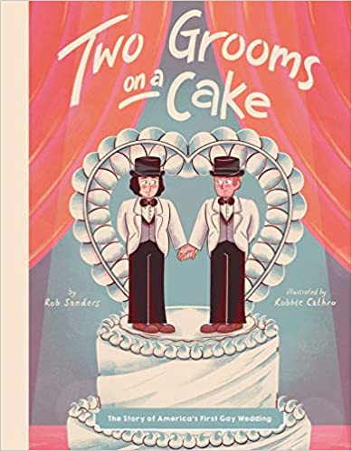 Two Grooms On A Cake (HARDCOVER)