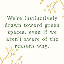 Load image into Gallery viewer, The Secret Therapy of Trees: Harness the Healing Energy of Forest Bathing and Natural Landscapes
