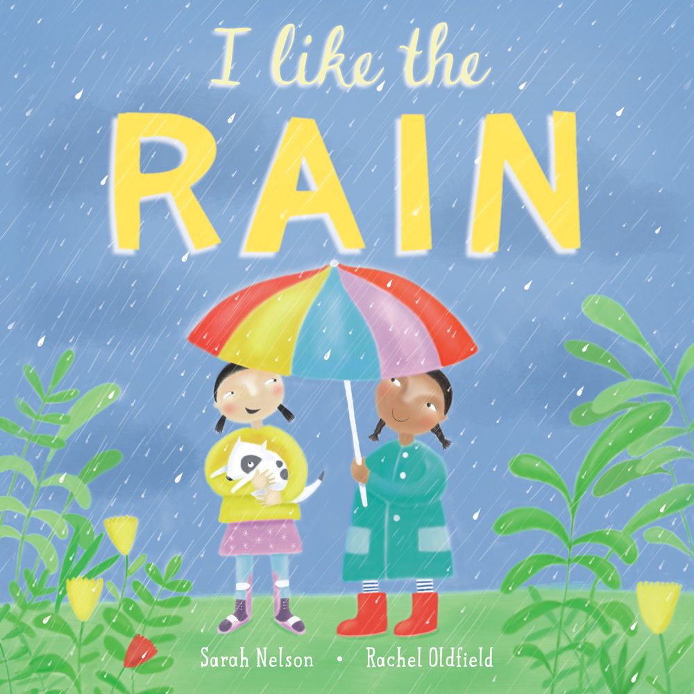 I Like the Rain (Hardcover Book)