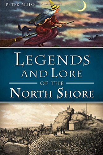 Legend and Lore of the North Shore